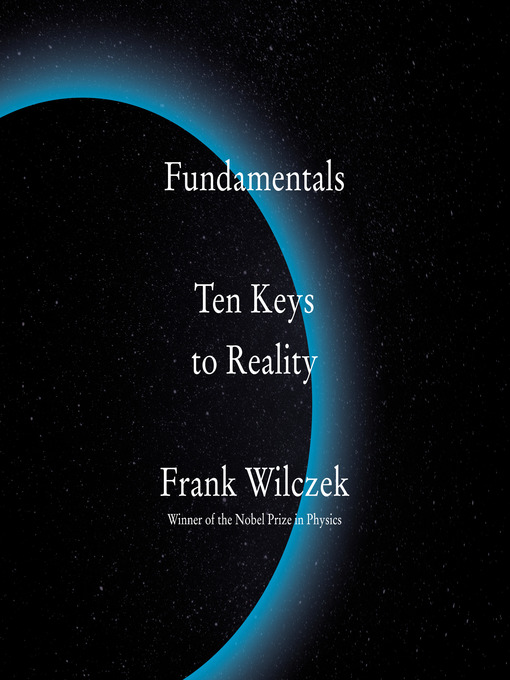 Title details for Fundamentals by Frank Wilczek - Available